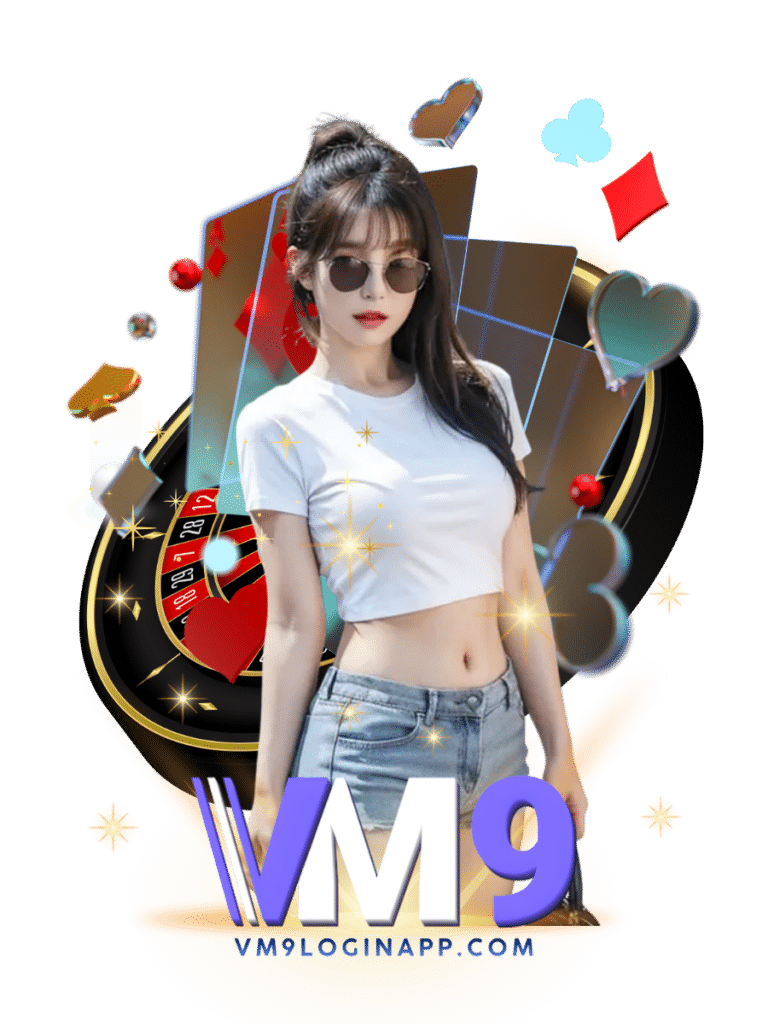 วีเอ็ม9 ล็อกอิน แอป